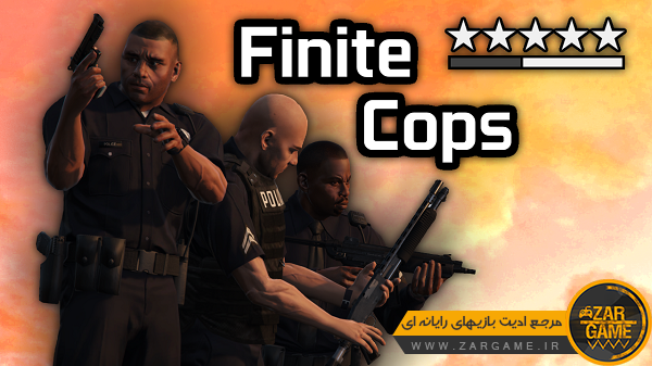دانلود مود Finite Cops (پلیس های محدود) برای GTA V